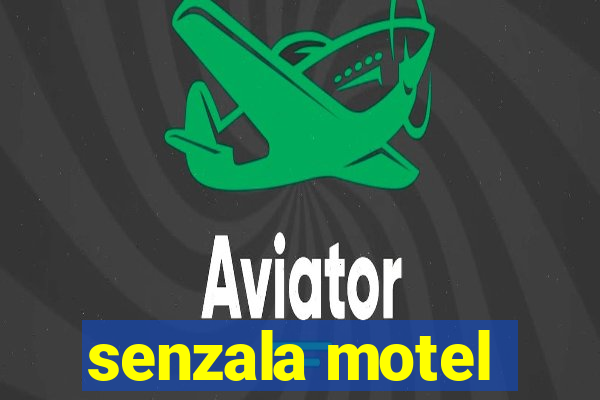 senzala motel